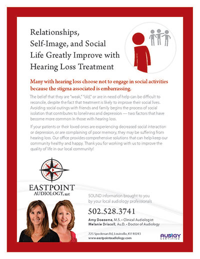 Relationships, Self-Image, and Social Life Greatly Improve with Hearing Loss Treatment - Newsletter